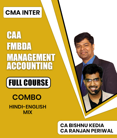 CMA Inter CAA, FMBDA and Management Accounting Full Course Combo By CA Bishnu Kedia and CA Ranjan Periwal