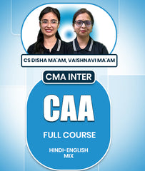 CMA Inter Corporate Accounting And Auditing (CAA) Full Course By CS Disha Ma'am and Vaishnavi Ma'am