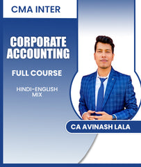 CMA Inter Corporate Accounting Full Course By CA Avinash Lala - Zeroinfy