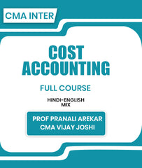 CMA Inter Cost Accounting Full Course By Prof Pranali Arekar and CMA Vijay Joshi