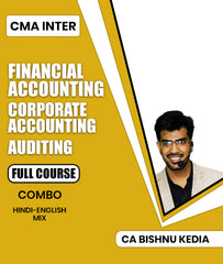 CMA Inter Financial Accounting, Corporate Accounting and Auditing Full Course Combo By CA Bishnu Kedia