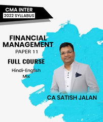 CMA Inter Financial Management Paper 11 2022 Syllabus Full Course By CA Satish Jalan
