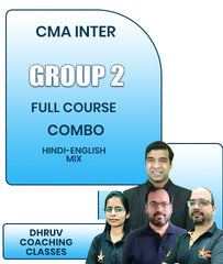 CMA Inter Group 2 Full Course Combo By Dhruv Coaching Classes