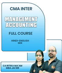 CMA Inter Management Accounting Full Course By CA Ritika Ma'am, MBA Jai Sir