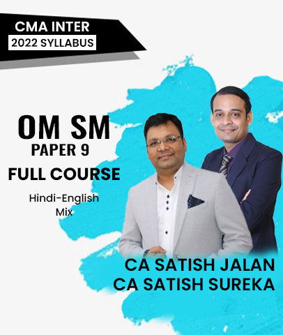 CMA Inter OM SM 2022 Syllabus Full Course By CA Satish Jalan