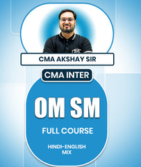 CMA Inter Operations Management And Strategic Management (OMSM) Full Course By CMA Akshay Sir