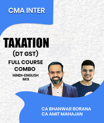 CMA Inter Taxation (DT GST) Full Course Combo By CA Bhanwar Borana and CA Amit Mahajan