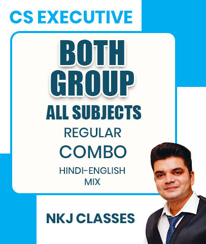 CS Executive Both Group All Subjects Regular Combo By CS Nitesh Kumar Jaiswal, CA Anuj Singh Tomar, Prof HL Gupta, CS Tanvee Khanna and CA Sumit Sir
