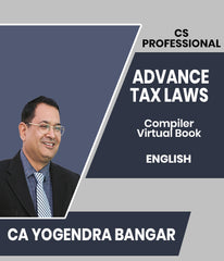 CS Professional Advance Tax Laws Compiler Virtual Book By CA Yogendra Bangar