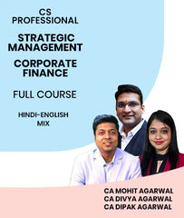 CS Professional Strategic Management and Corporate Finance Full Course By MEPL Classes CA Mohit Agarwal, CA Divya Agarwal and CA Dipak Agarwal