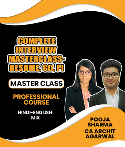 Complete Interview Masterclass- Resume, GD, PI MasterClass Professional Course By Pooja Sharma and CA Archit Agarwal