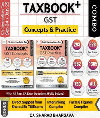 CA Inter New Scheme TAXBOOK + (GST - CONCEPTS and PRACTICE) By CA Sharad Bhargava - Zeroinfy