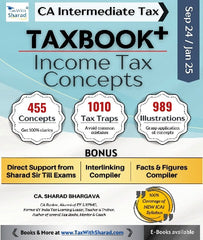 CA Inter New Scheme TAXBOOK + (INCOME TAX - CONCEPTS) By CA Sharad Bhargava - Zeroinfy