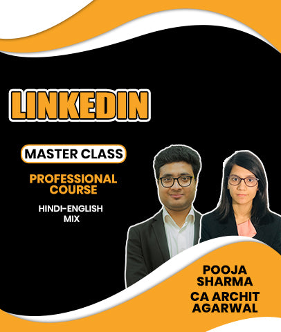 LinkedIn Masterclass Professional Course By Pooja Sharma and CA Archit Agarwal