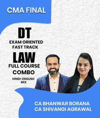 CMA Final DT Exam Oriented Fast Track and Law Full Course Combo By CA Bhanwar Borana and CA Shivangi Agrawal