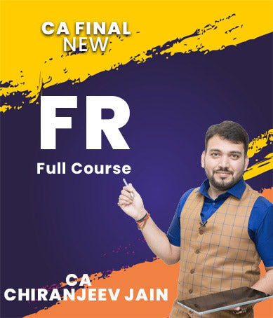 CA Final Financial Reporting (FR) Full Course By CA Chiranjeev Jain - Zeroinfy