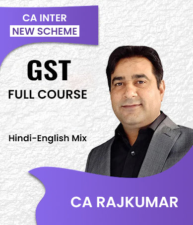 CA Inter New Scheme GST Full Course Video Lectures By CA Rajkumar - Zeroinfy