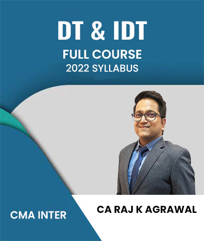 CMA Inter 2022 Syllabus Direct and Indirect Taxation Full Course By CA Raj K Agrawal - Zeroinfy