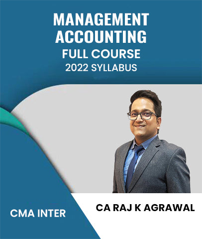CMA Inter 2022 Syllabus Management Accounting Full Course By CA Raj K Agrawal - Zeroinfy