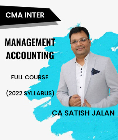 CMA Inter 2022 Syllabus Management Accounting By CA Satish Jalan