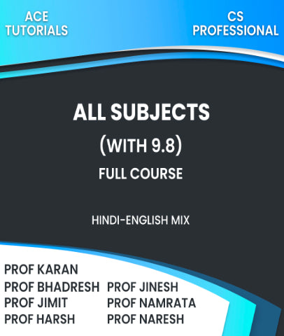 CS Professional All Subjects (With 9.8) Full Course By Prof Karan, Prof Bhadresh, Prof Jimit, Prof Jinesh, Prof Namrata, Prof Harsh and Prof Naresh - Zeroinfy