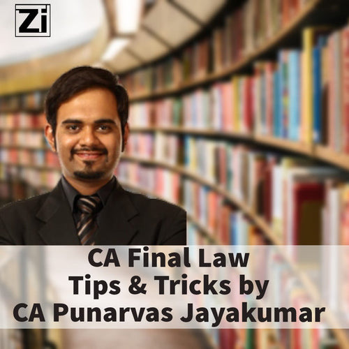 CA Final Law – Tips and Tricks by CA Punarvas Jayakumar