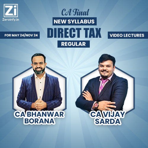 CA Final New Syllabus Direct Tax Regular Video Lectures for Nov 24/May 25