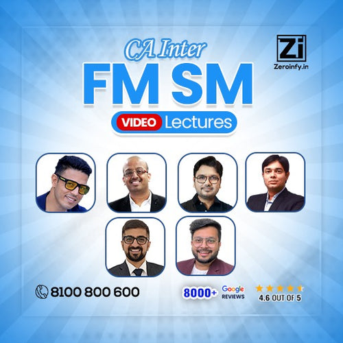 CA Inter FM SM Regular Video Lectures for Jan 25/May 25/Sep 25