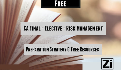 Preparation Strategy for Elective paper-6A Risk Management