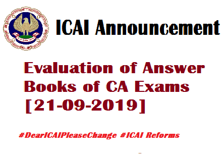 ICAI : Evaluation of answer books of CA exams