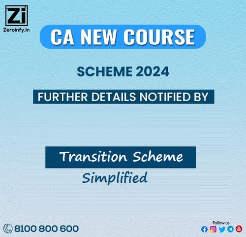 ICAI New Scheme 2023: Transition Scheme to a Fresh Curriculum and Training Approach