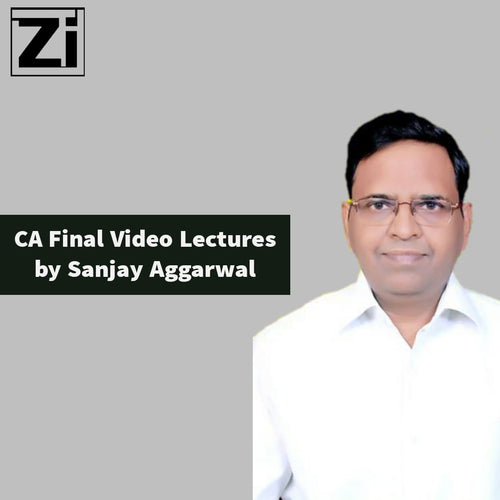 CA Final (Old/New Syllabus) Video Lectures by Sanjay Aggarwal