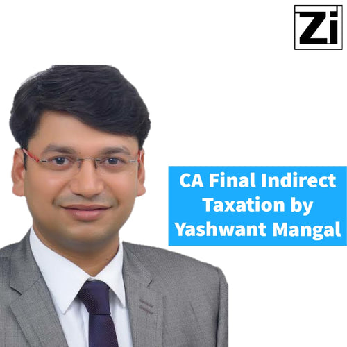 CA Final Indirect Tax For Old/New Syllabus By Yashvant Mangal