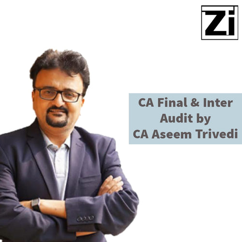 CA Final & Inter Audit by CA Aseem Trivedi