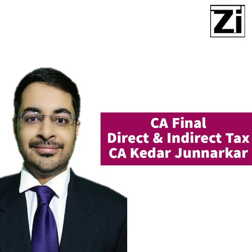 CA Final Direct Tax & Indirect Tax by CA Kedar Junnarkar