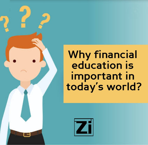 Why financial education is important in today’s world?
