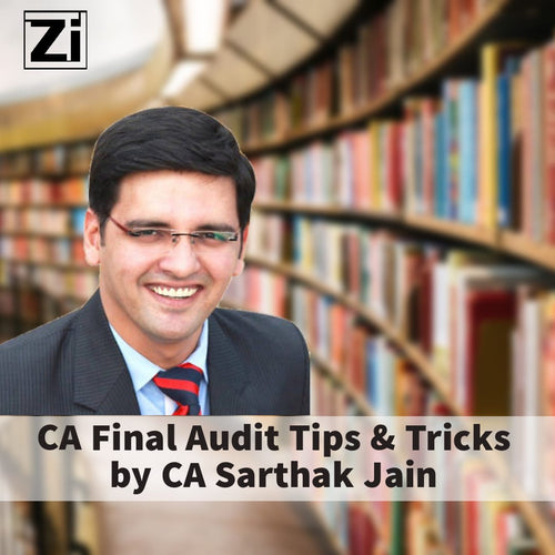 CA Final Audit – Tips and Tricks by CA Sarthak Jain