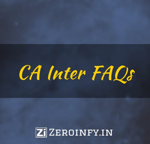 CA Inter FAQs - Answered