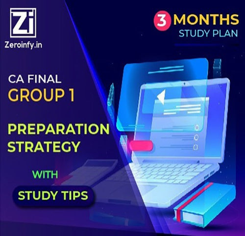 Preparation Strategy For CA FINAL GROUP 1 Nov 24 [3 months]
