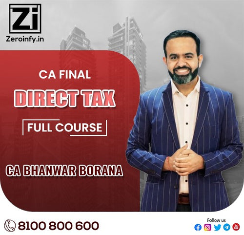 CA Final Direct Tax Regular Course Video Classes by CA Bhanwar Borana