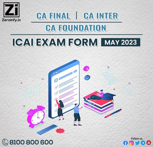 ICAI Exam Form May 2023: CA Final, Inter and Foundation