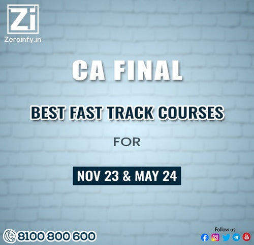 CA Final Group 2 Best Fast Track Courses for May 23 and Nov 23