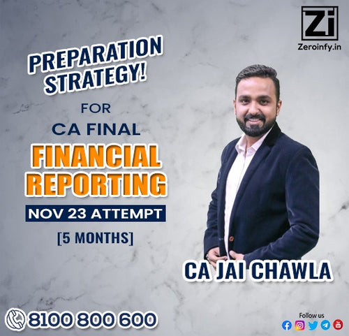 Preparation Strategy for CA Final FR for May 24 & onwards by CA Jai Chawla