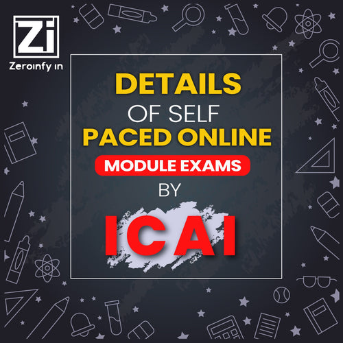 Understanding ICAI's New Course : A Breakdown of Self-Paced Online Modules