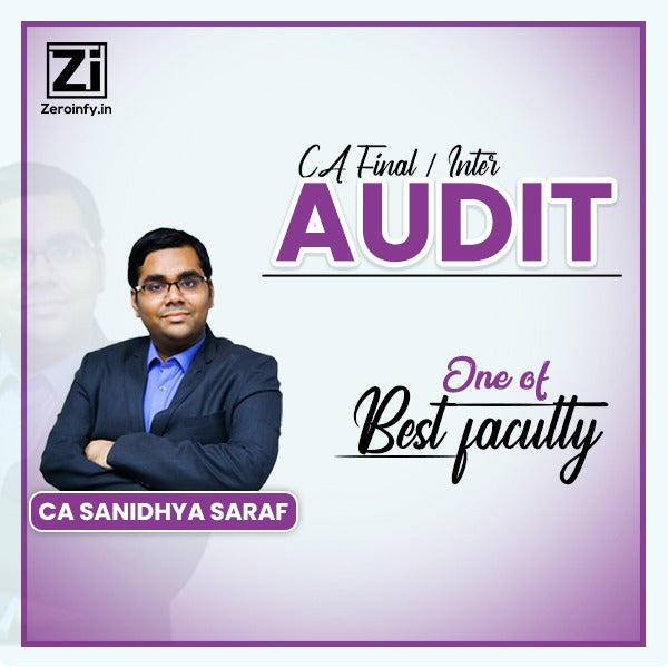 CA Sanidhya Saraf - CA Final/Inter Audit Best Faculty