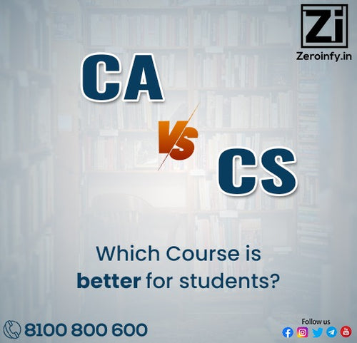 CA vs CS: Which course is better for students?