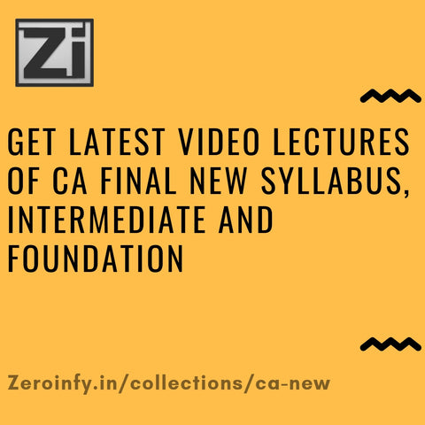 CA Final New Syllabus/Intermediate/Foundation