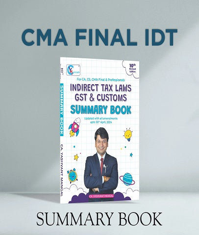 CMA Final IDT Colorful Summary Book 10th Revised Edition By CA Yashvant Mangal - Zeroinfy