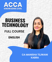ACCA Knowledge Level Business Technology Full Course In English By CA Manisha Tejwani Kabra