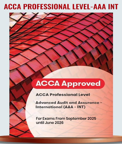 ACCA Professional Level Advanced Audit and Assurance (INT) Digital Book By BPP Professional Education